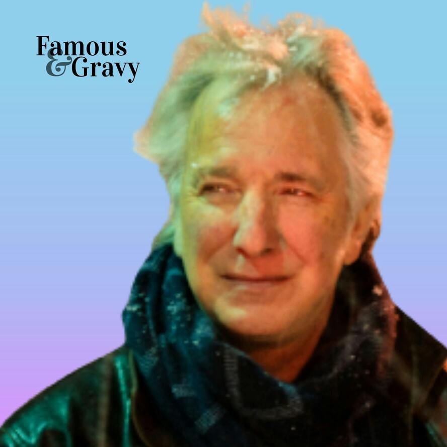 035 Likable Villain Transcript Alan Rickman Famous Gravy Podcast