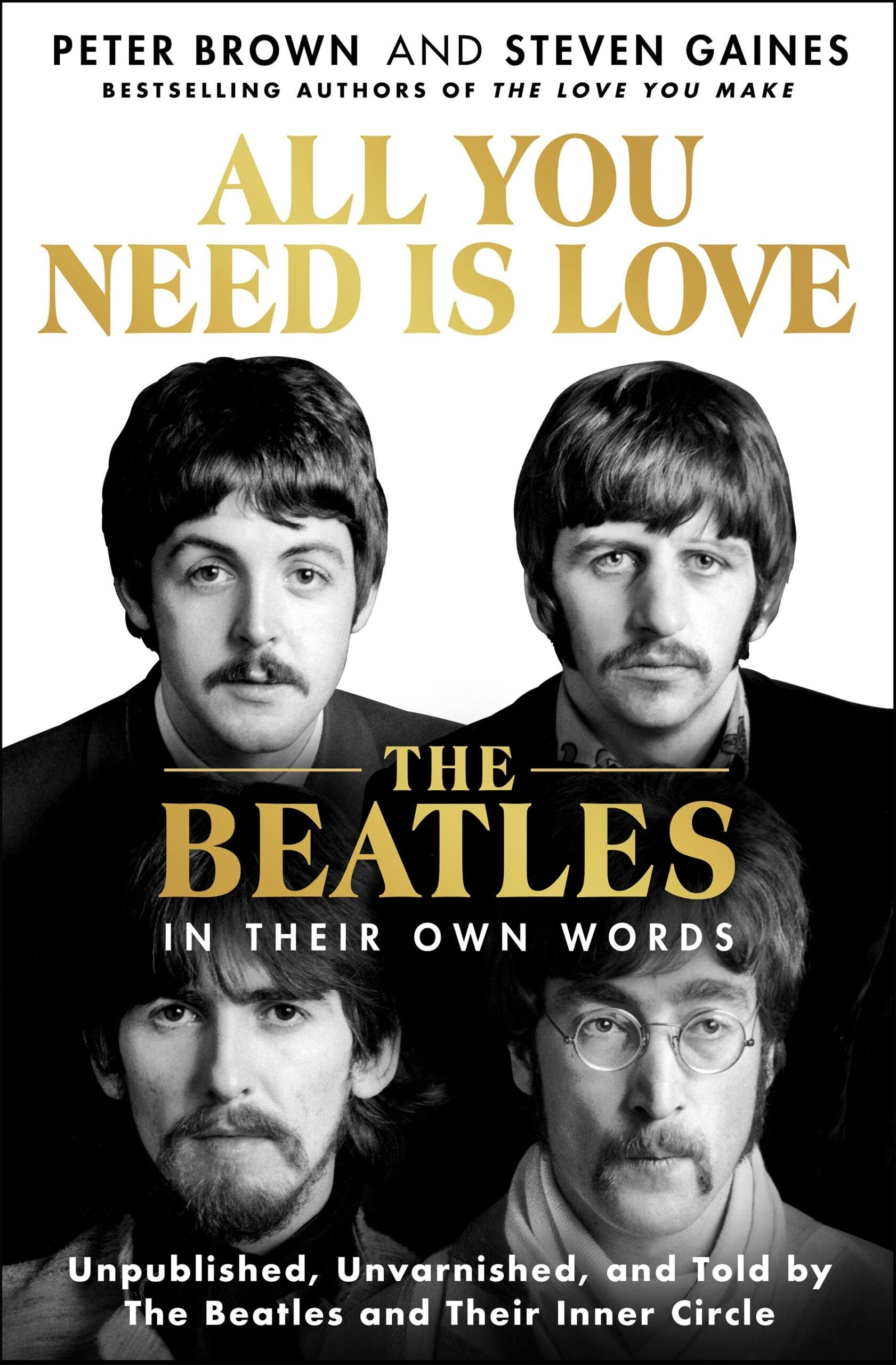 All You Need Is Love The Beatles In Their Own Words
