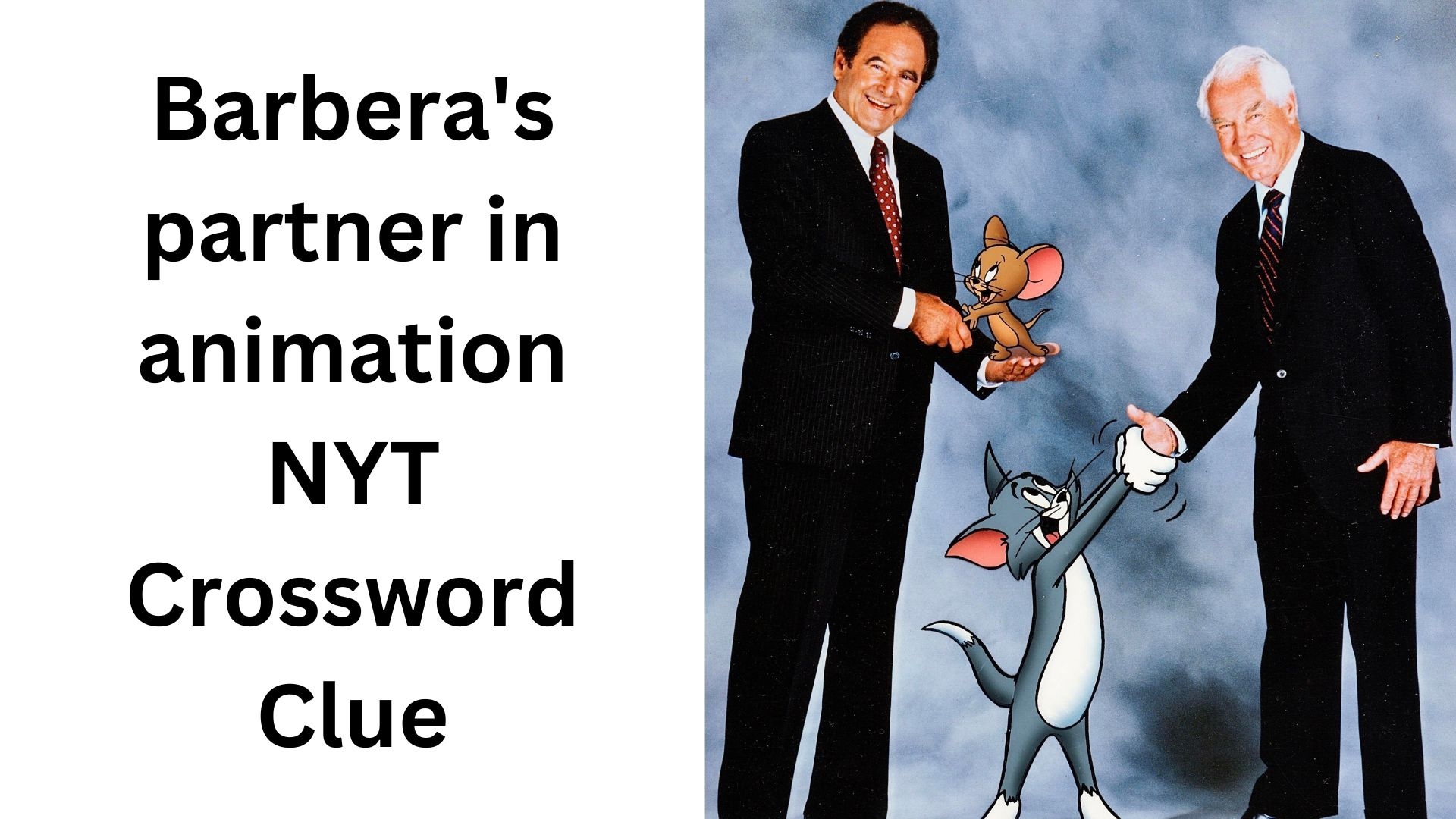 Barbera s Partner In Animation NYT Crossword Clue November 28 2024