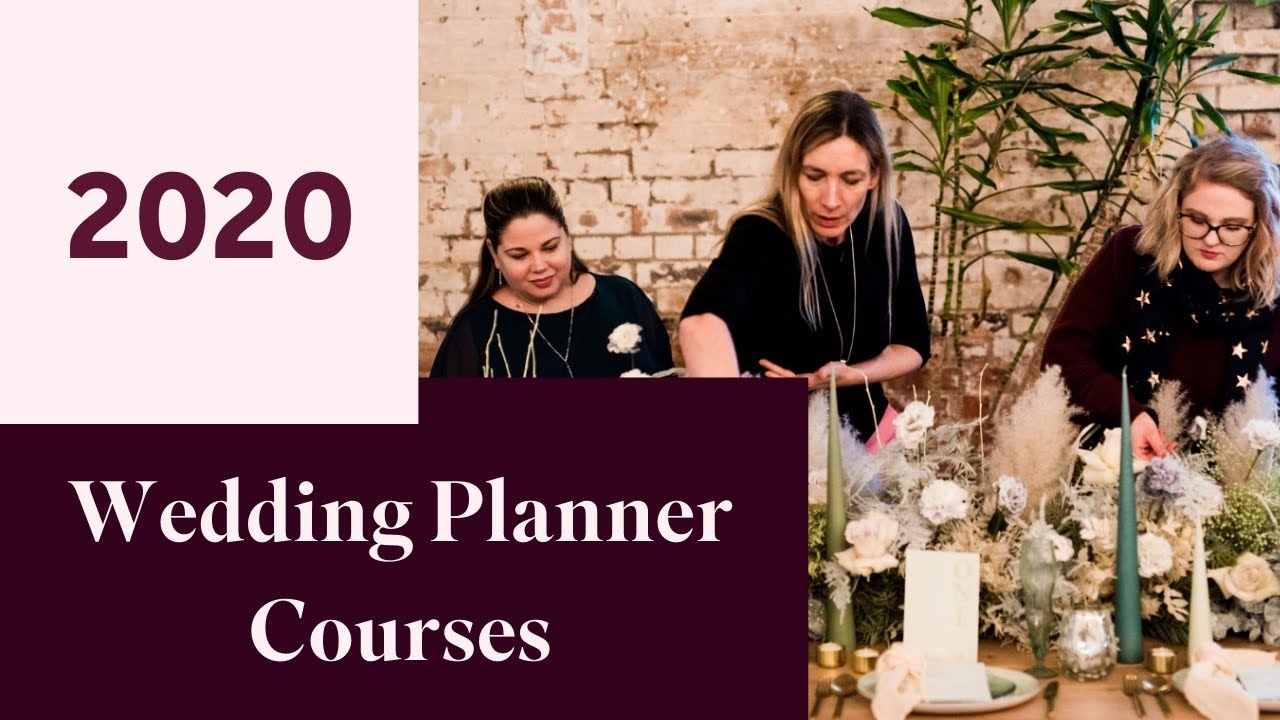 Become A Wedding Planner In 2020 With The Wedding Academy Certification Courses YouTube