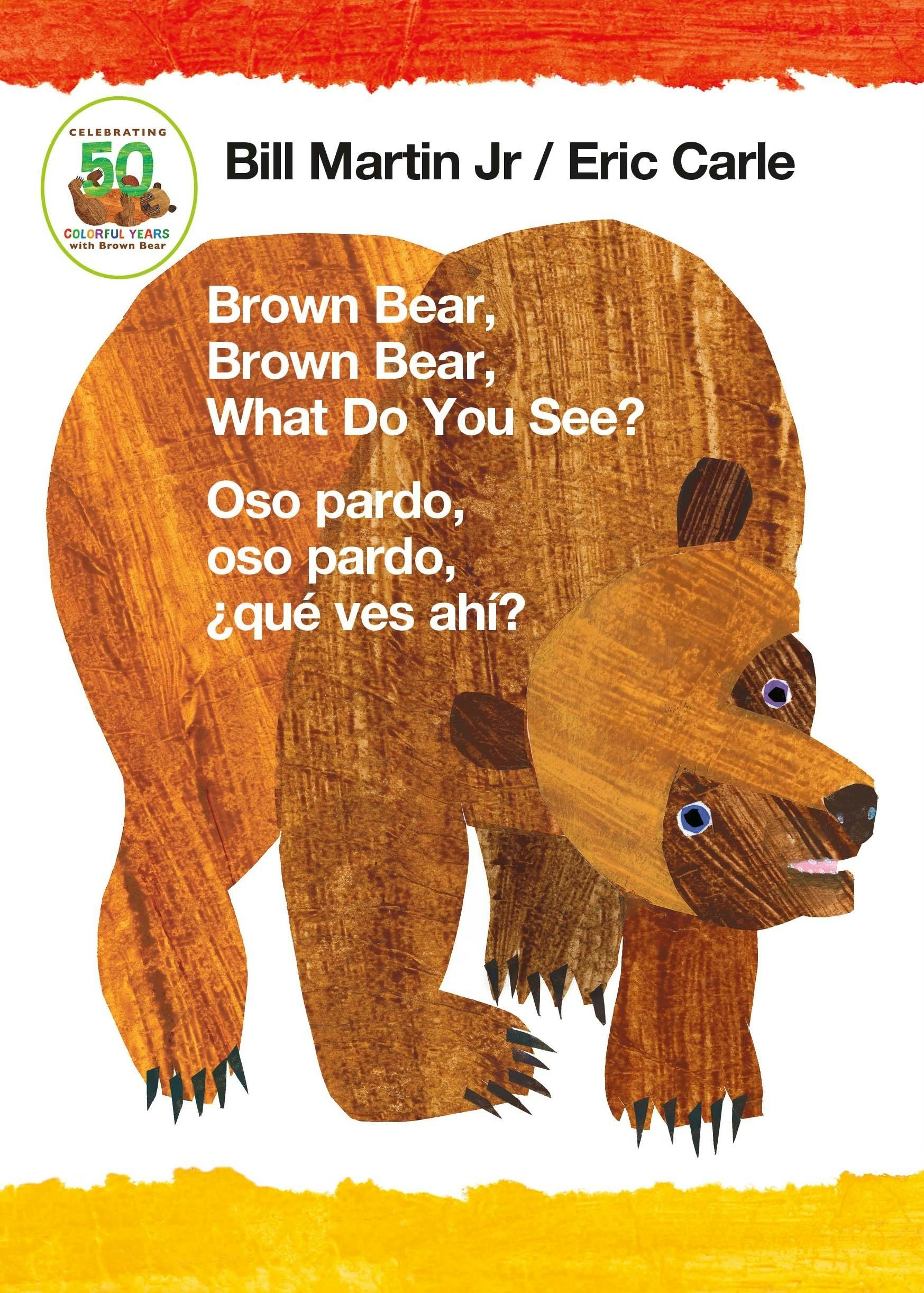 Brown Bear Brown Bear What Do You See Oso Pardo Oso Pardo qu Ves Ah 