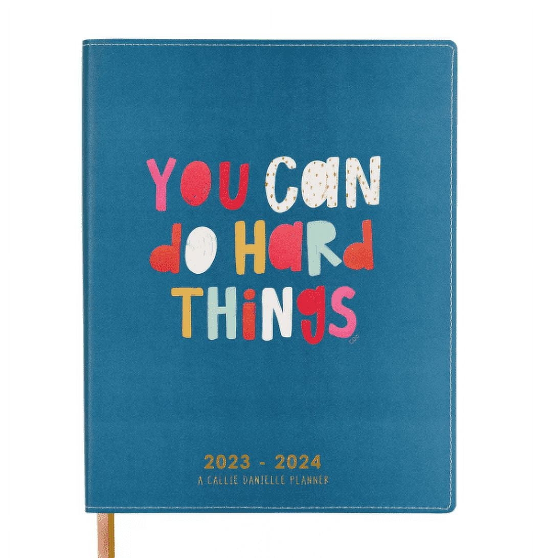 Callie Danielle 2023 24 Academic Planner 11 X 8 5 You Can Do Hard Things Walmart