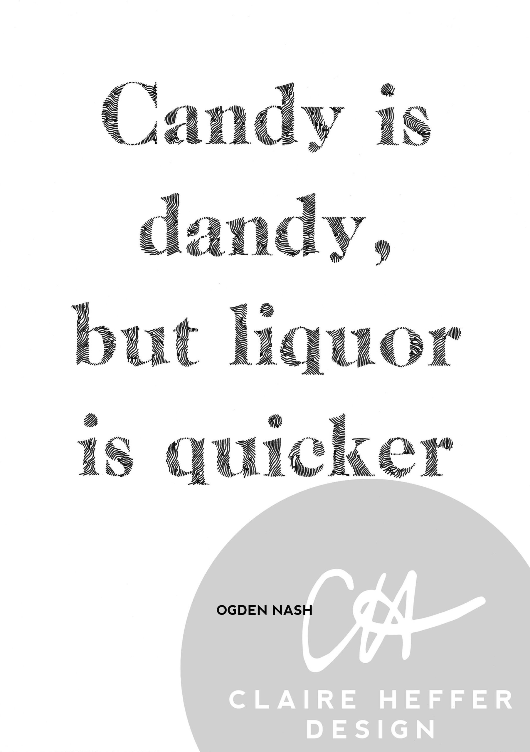Candy Is Dandy Typography Poster Ogden Nash Quote Minimalist Print A2 Etsy