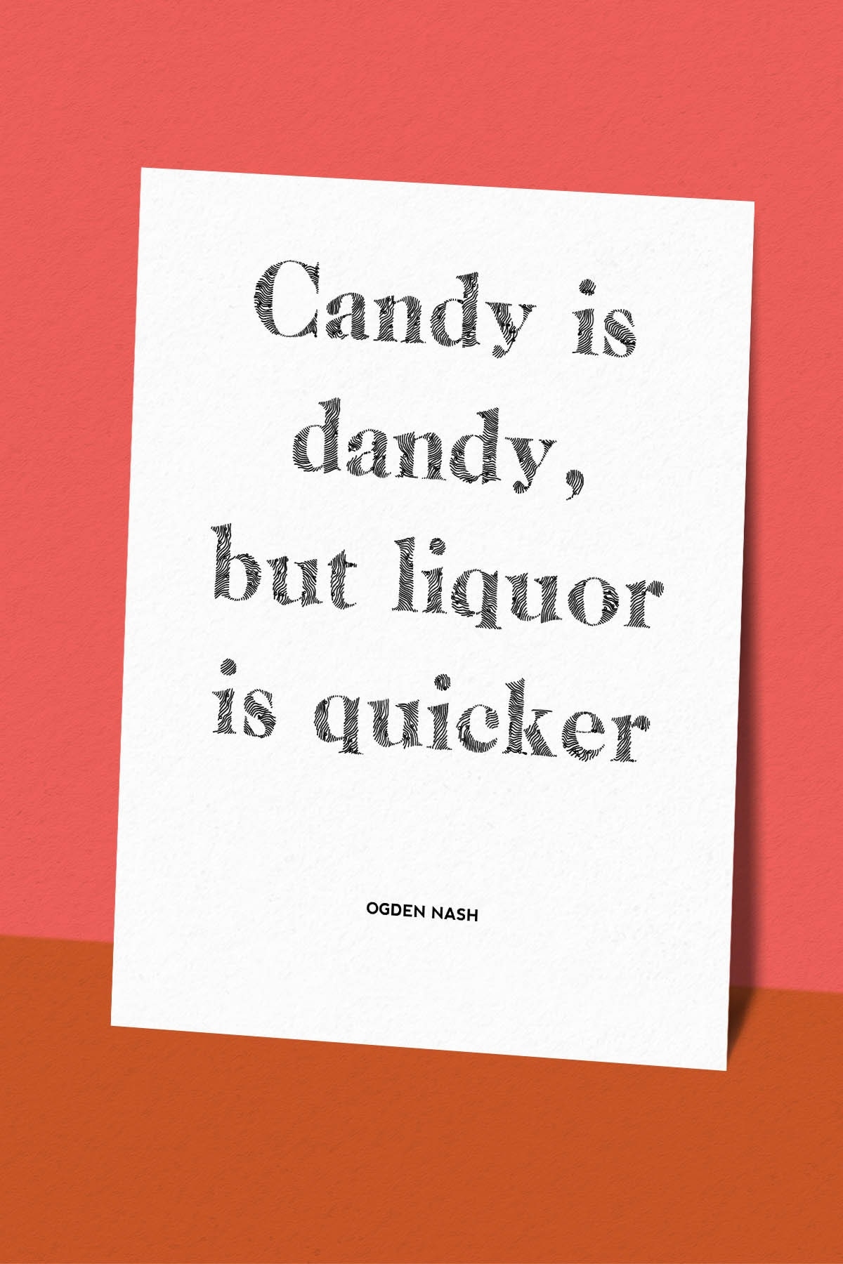 Candy Is Dandy Typography Poster Ogden Nash Quote Minimalist Print A2 Etsy