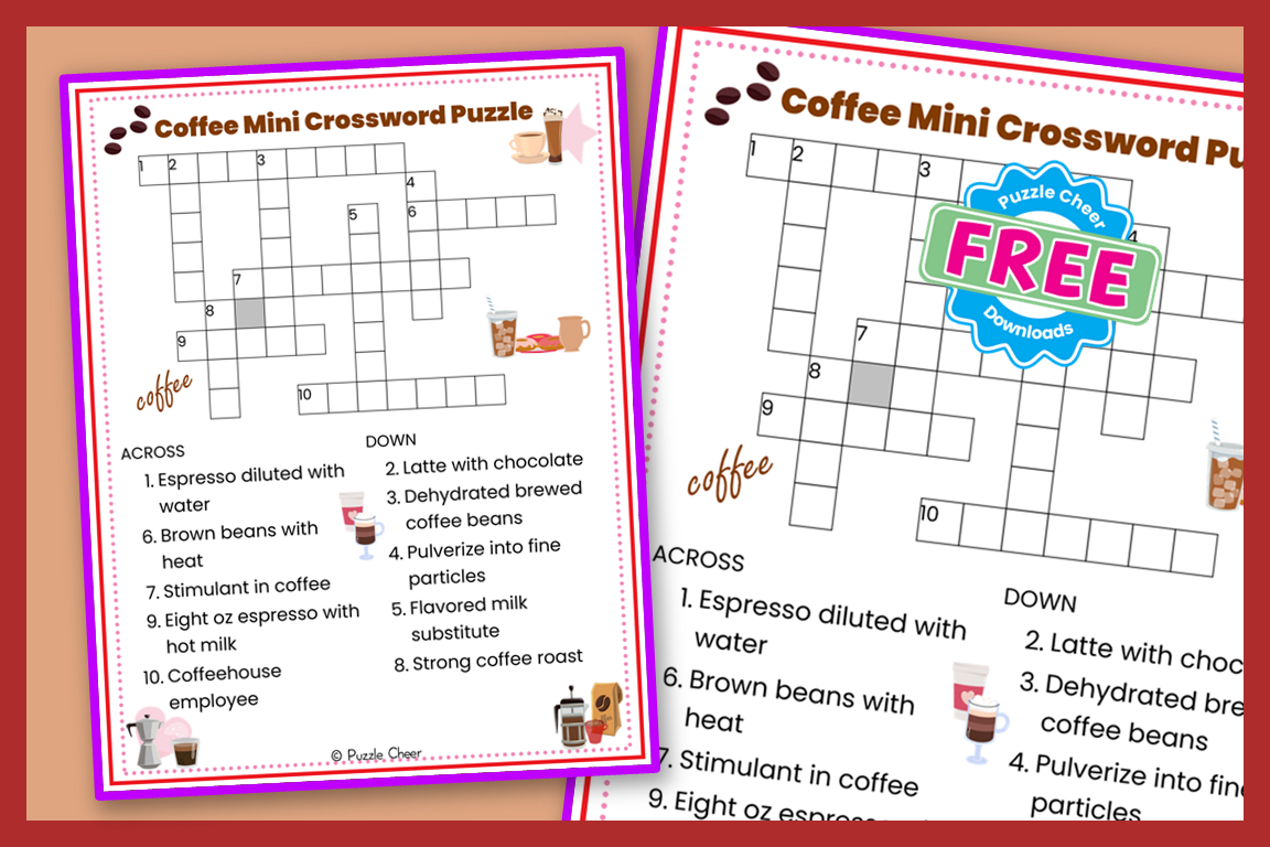 Coffee Mini Crossword Puzzle Puzzle Cheer Coffee Mini Crossword Puzzle Puzzle Cheer