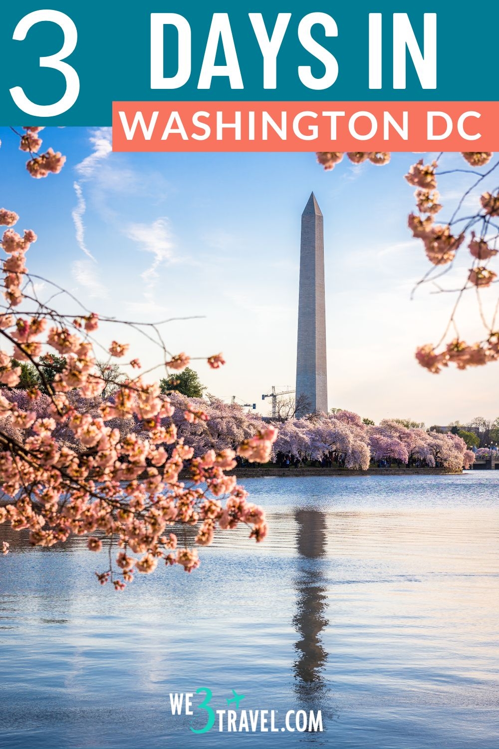 Comprehensive Washington DC Itinerary For 3 Days Exploring