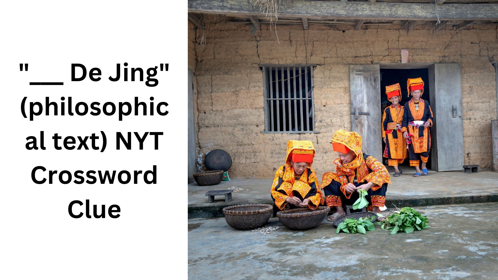  De Jing philosophical Text NYT Crossword Clue August 17 2024