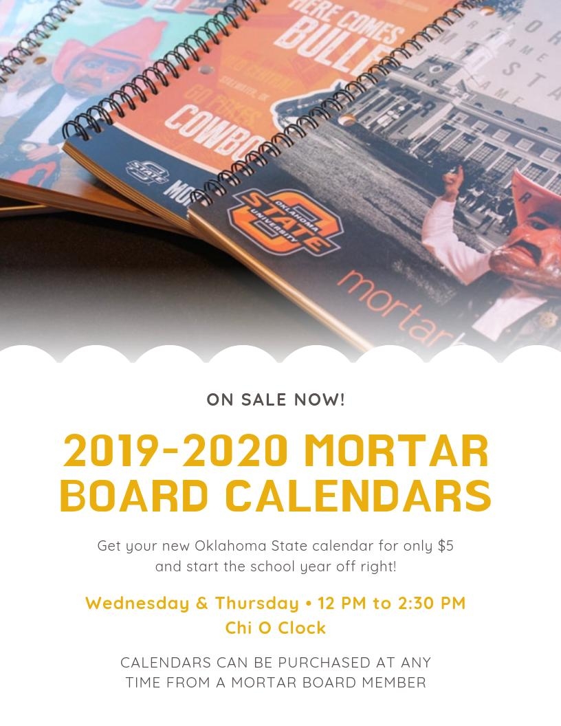 Get Your New Mortar Board Calendars Starting This Week Don t Miss Out On This Handy Dandy Planner With OSU Dates Included like Game Days Application Deadlines And Campus Holidays Mortar Board Members Will