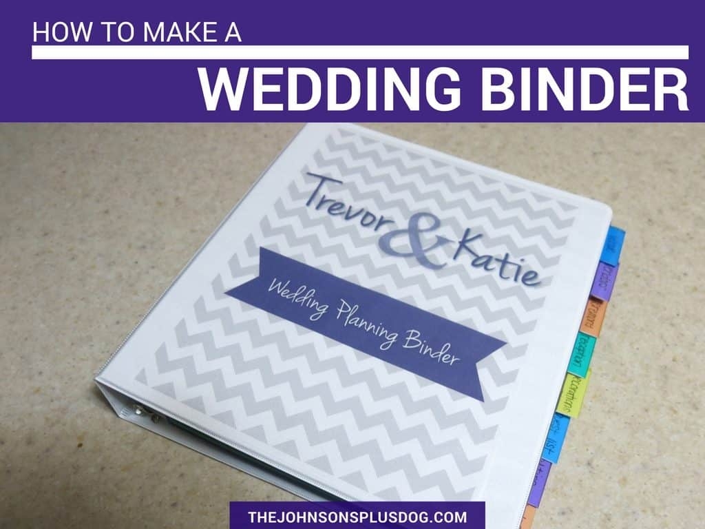 How To Make A DIY Wedding Planner Binder Making Manzanita