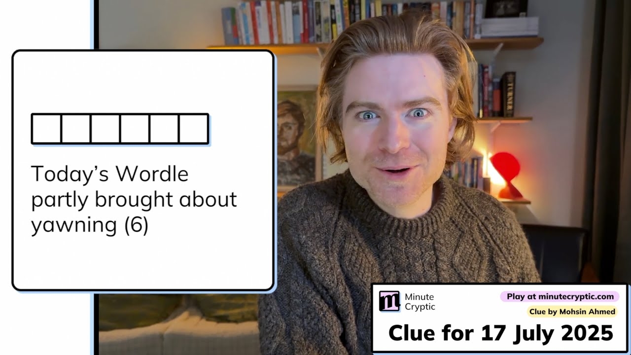 Minute Cryptic Clue 387 Today s Wordle Partly Brought About Yawning 6 YouTube