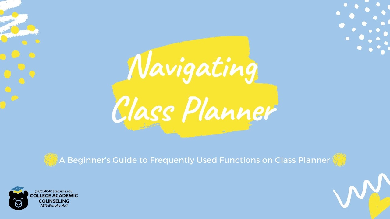 Navigating MyUCLA Class Planner YouTube Navigating MyUCLA Class Planner YouTube