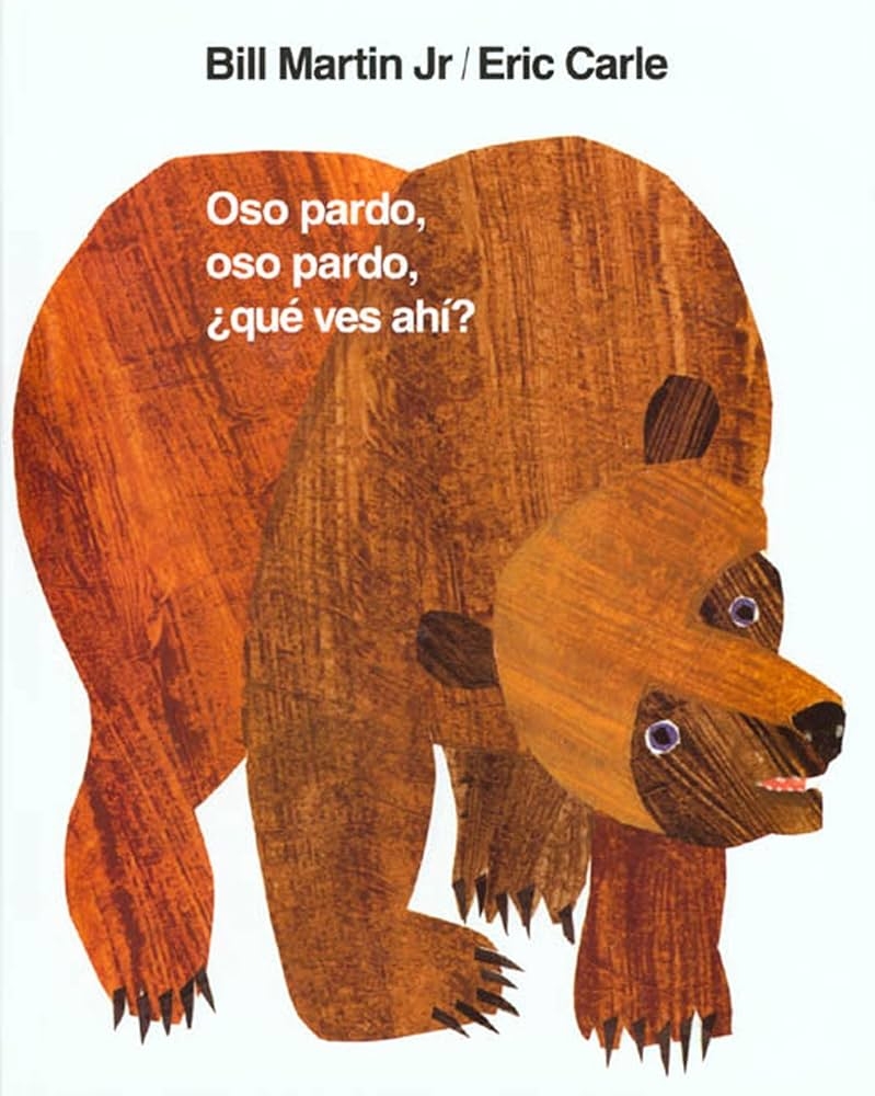 Oso Pardo Oso Pardo qu Ves Ah Brown Bear Brown Bear What Do You See Spanish Edition Brown Bear And Friends Kindle Edition By Martin Jr Bill Carle Eric Mlawer