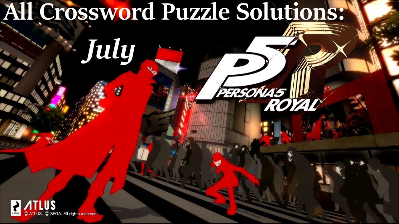Persona 5 Royal All Crossword Puzzle Solutions July YouTube