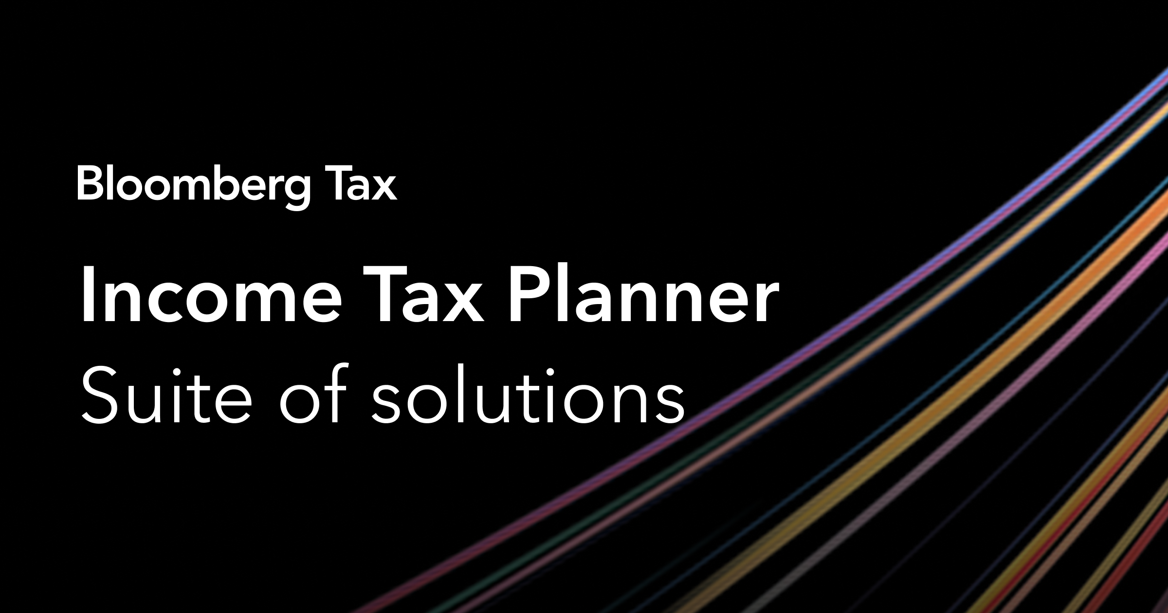 Powerful Tax Projection And Planning Tools For Advisors Bloomberg Tax