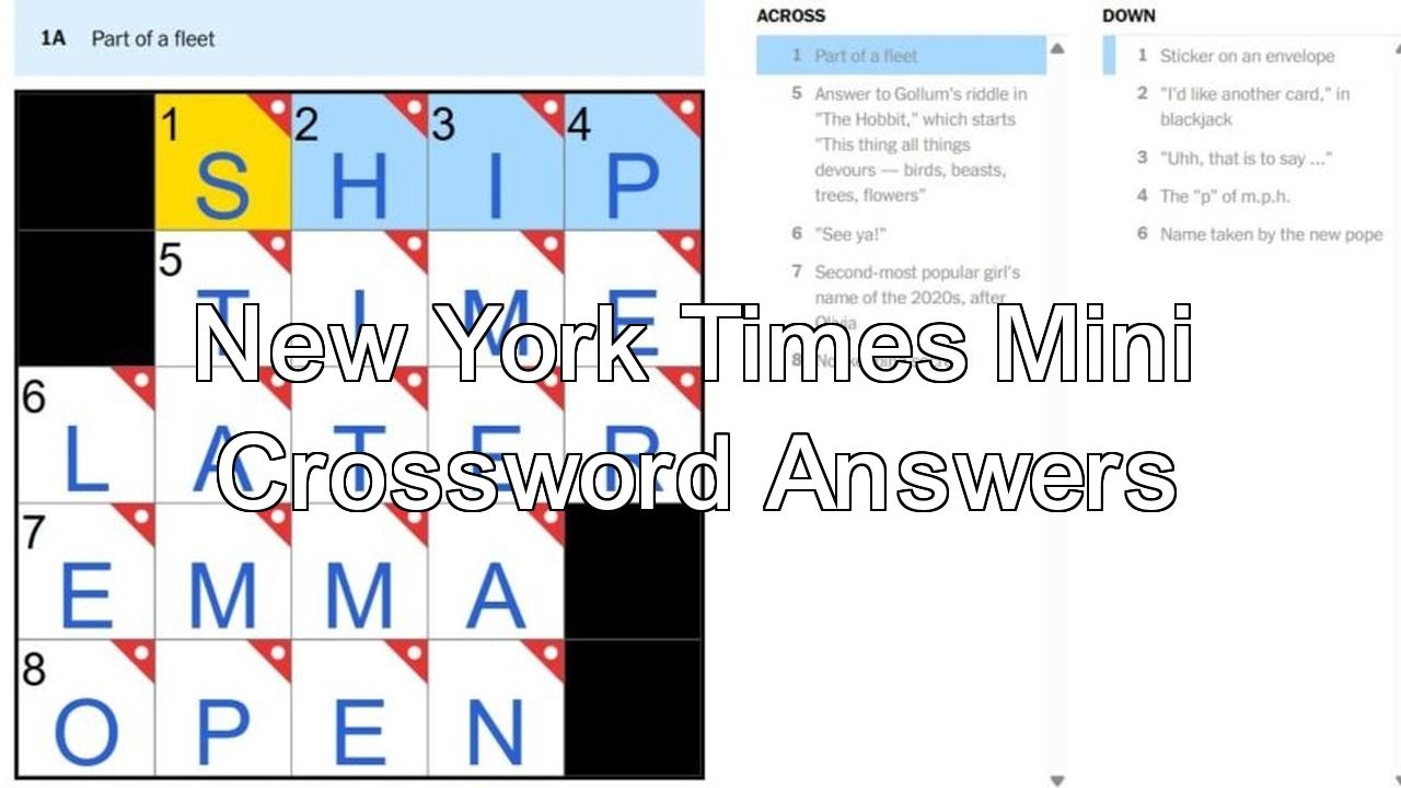 Ships And New Pope NYT Mini Crossword Answers May 22 2025 H2S Media