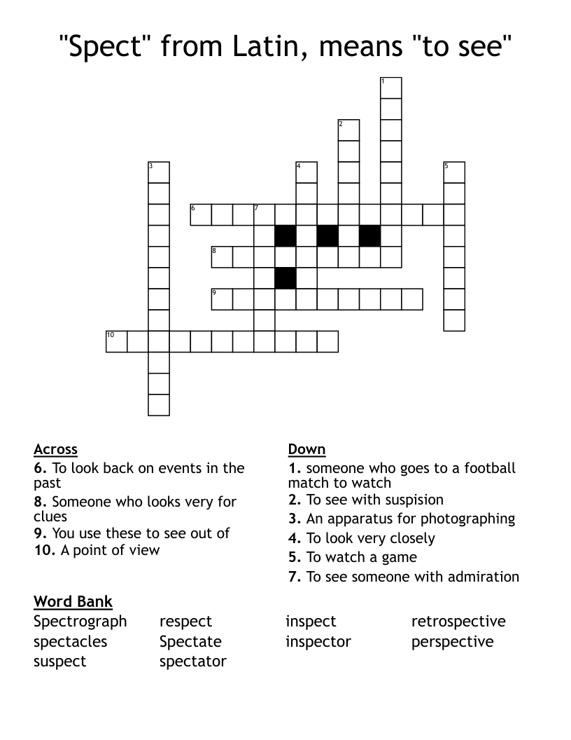Spect From Latin Means to See Crossword WordMint Spect From Latin Means to See Crossword WordMint