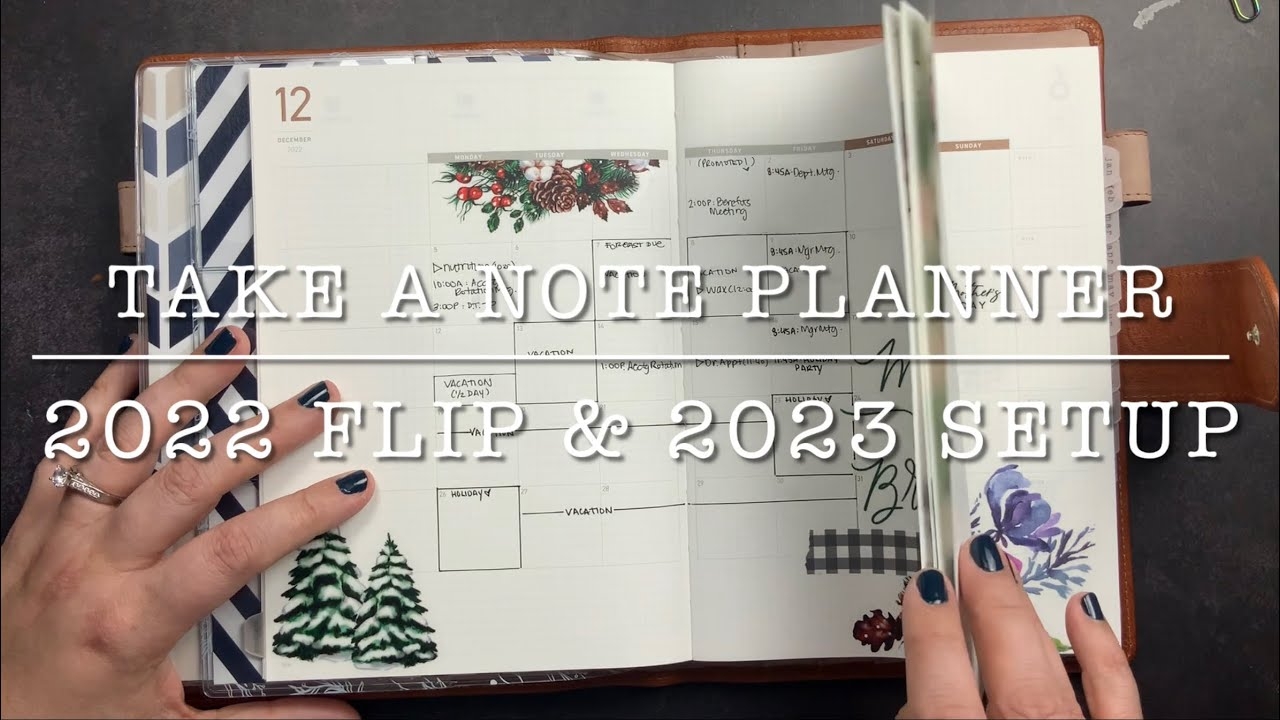 Take A Note Planner 2022 Flip Thru 2023 Set Up Of My Work Planner YouTube