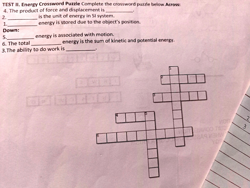 TEST II Energy Crossword Puzzle Complete The Crossword 
