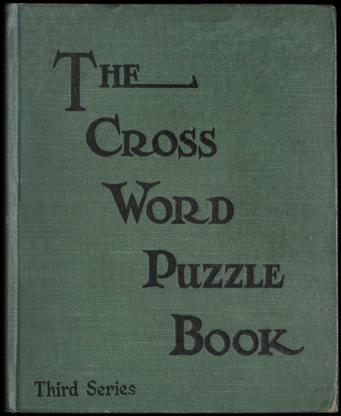 The Cross Word Puzzle Book Third Series