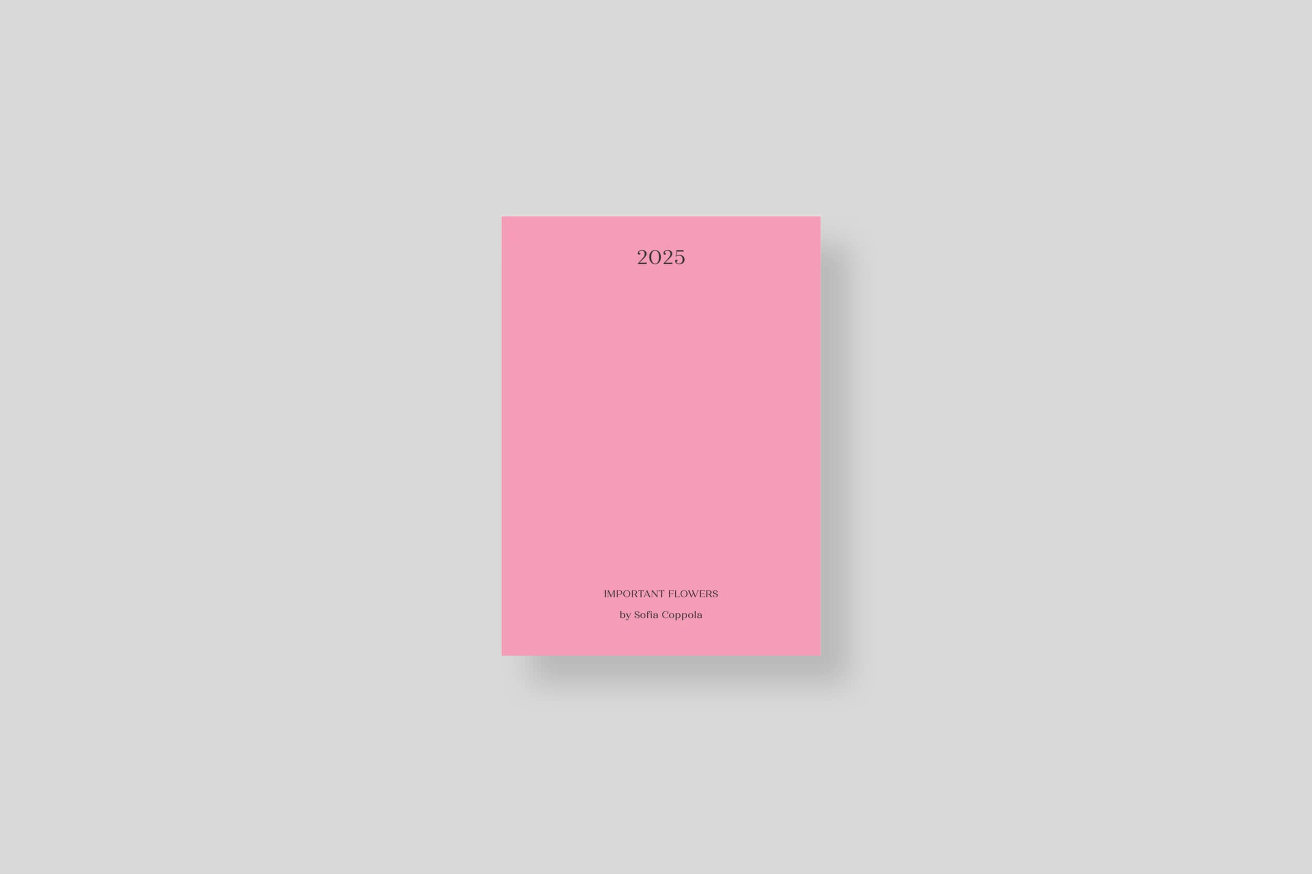 The Important Flowers Planner 2025 Sofia Coppola Delpire Co