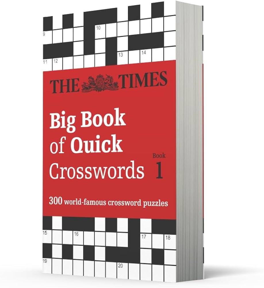 The Times Big Book Of Quick Crosswords 1 300 World Famous Crossword Puzzles By The Times Mind Games Amazon ae