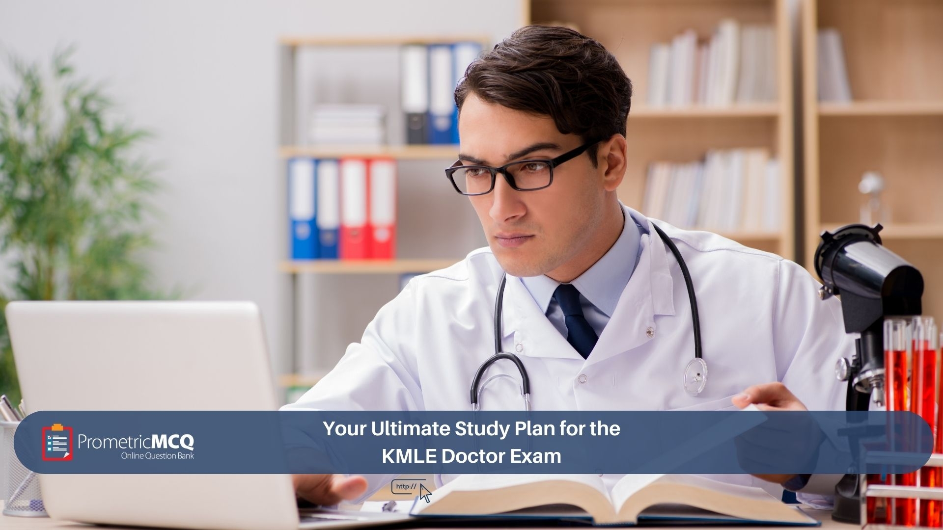 Your Ultimate Study Plan For The KMLE Doctor Exam