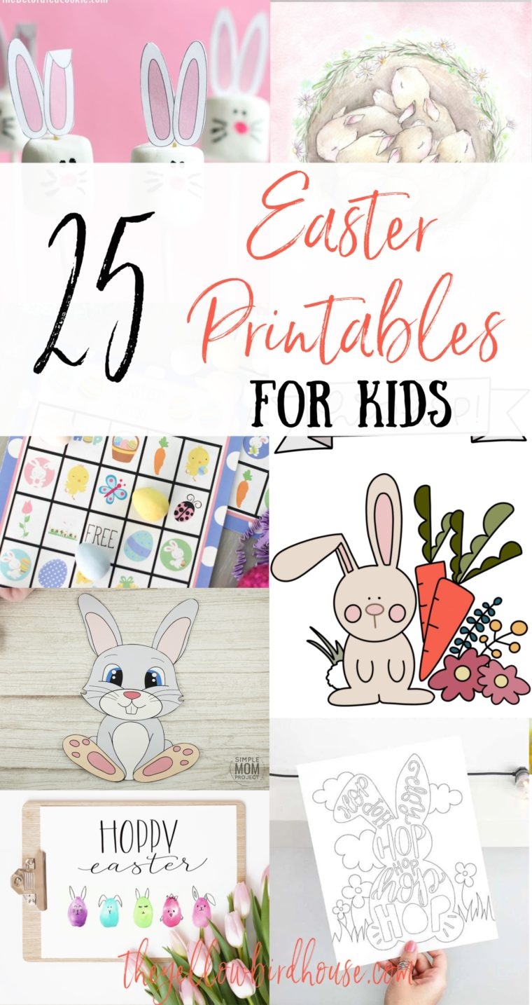 25 Free Easter Printables For Kids The Yellow Birdhouse
