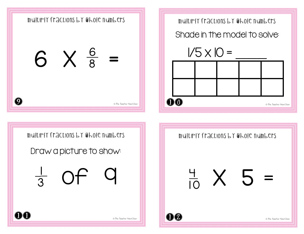 4th Grade Multiply Fractions By Whole Numbers Task Cards The Teacher Next Door