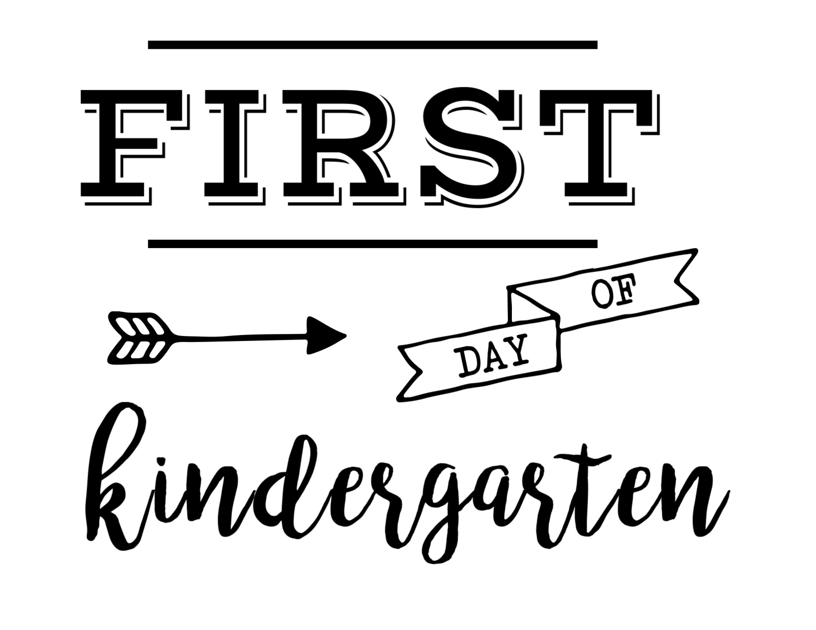 first day of kindergarten printable