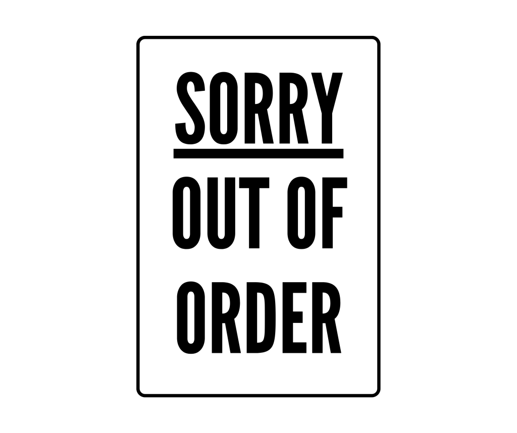 Sorry Out Of Order Sign Printable Printable Templates Free PDF Downloads 