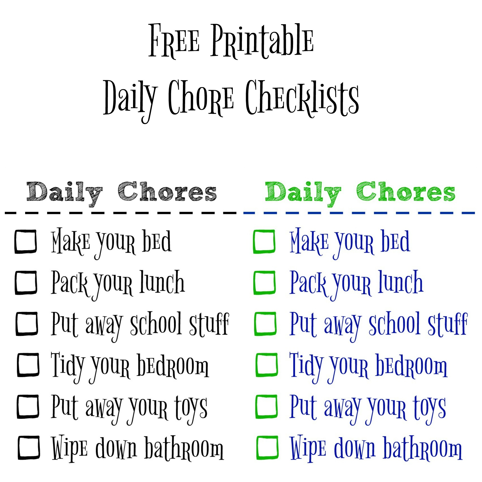 Teaching Kids To Be Clean Organized With A Free Printable Chore Checklist The Happy Housie