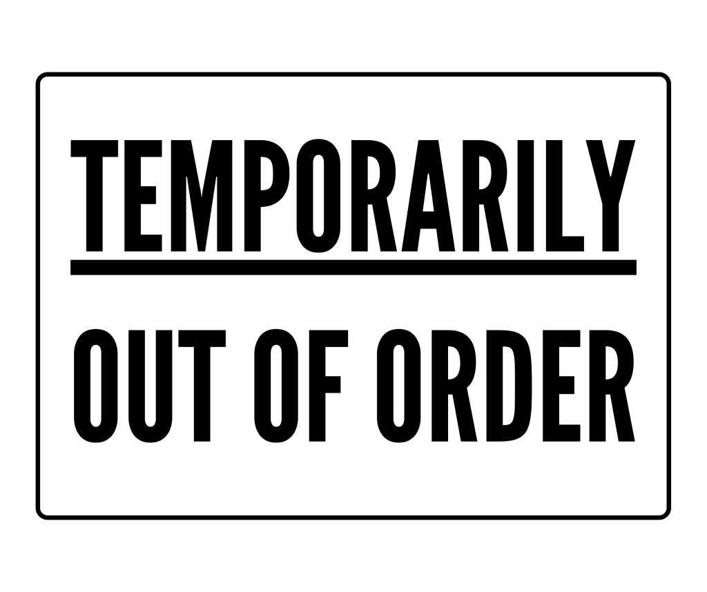 Temporarily Out Of Order Sign Printable Templates Free PDF Downloads 